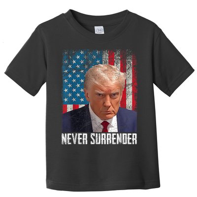 Trump Mug Shot Donald Trump Mug Shot Never Surrender Toddler T-Shirt