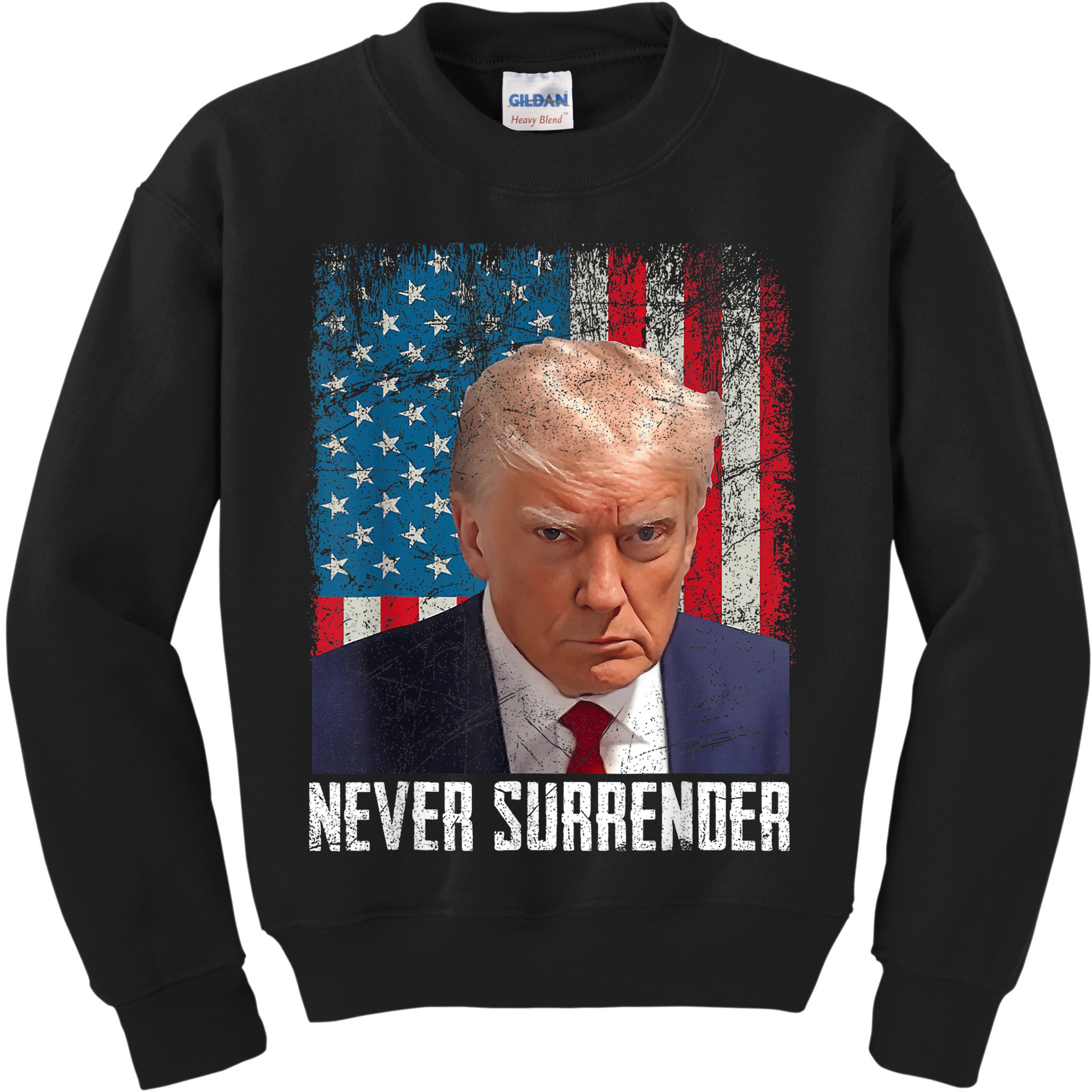 Trump Mug Shot Donald Trump Mug Shot Never Surrender Kids Sweatshirt