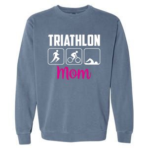 Triathlon Mom Sports Triathlons Triathlete Mother Mommy Mama Gift Garment-Dyed Sweatshirt