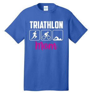 Triathlon Mom Sports Triathlons Triathlete Mother Mommy Mama Gift Tall T-Shirt