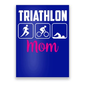 Triathlon Mom Sports Triathlons Triathlete Mother Mommy Mama Gift Poster