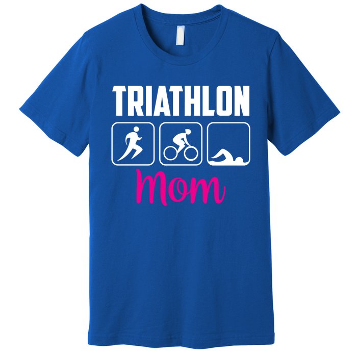 Triathlon Mom Sports Triathlons Triathlete Mother Mommy Mama Gift Premium T-Shirt