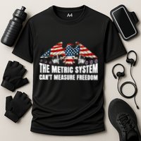 The Metric System CanT Measure Freedom Performance Shirt