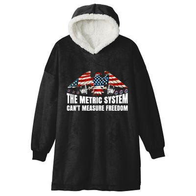 The Metric System CanT Measure Freedom Hooded Wearable Blanket