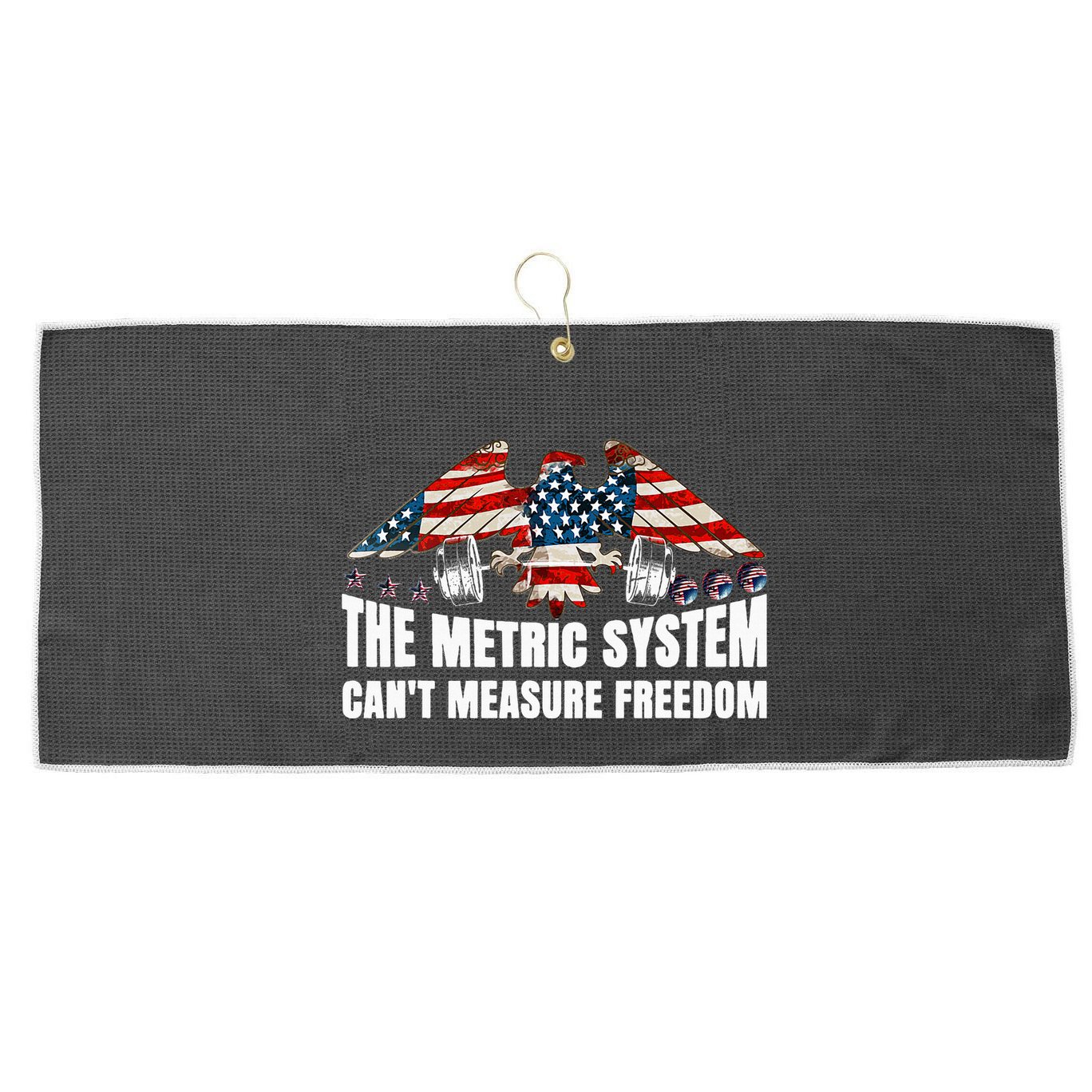 The Metric System CanT Measure Freedom Large Microfiber Waffle Golf Towel