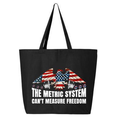 The Metric System CanT Measure Freedom 25L Jumbo Tote