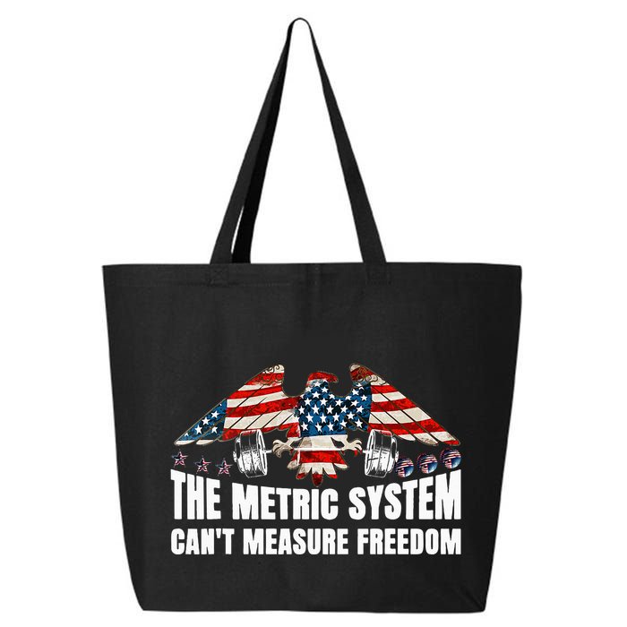 The Metric System CanT Measure Freedom 25L Jumbo Tote
