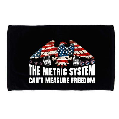 The Metric System CanT Measure Freedom Microfiber Hand Towel