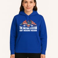 The Metric System CanT Measure Freedom Hoodie