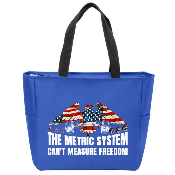 The Metric System CanT Measure Freedom Zip Tote Bag
