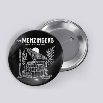 The Menzingers Some Of It Was True Button