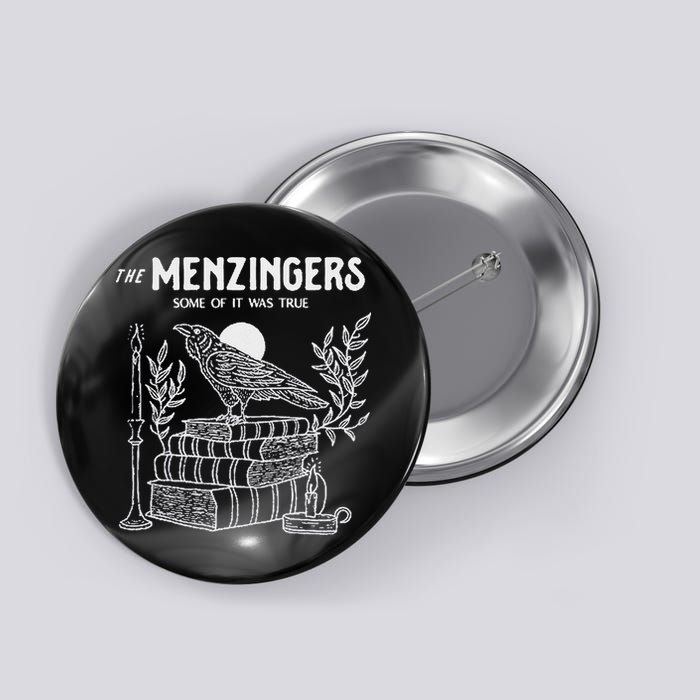 The Menzingers Some Of It Was True Button