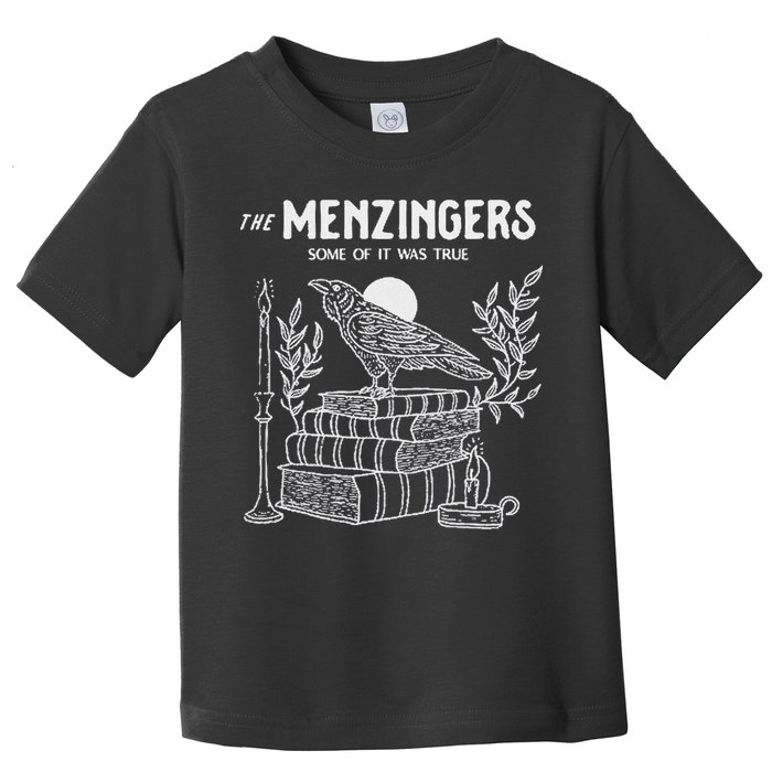 The Menzingers Some Of It Was True Toddler T-Shirt