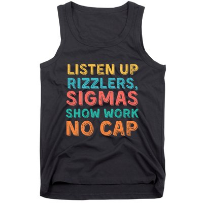 Teacher Math Show Work Listen Up Rizzlers Middle School Gen Alpha Slang Tank Top