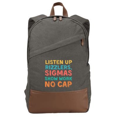 Teacher Math Show Work Listen Up Rizzlers Middle School Gen Alpha Slang Cotton Canvas Backpack