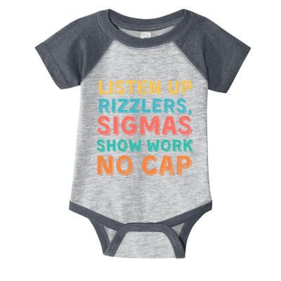 Teacher Math Show Work Listen Up Rizzlers Middle School Gen Alpha Slang Infant Baby Jersey Bodysuit