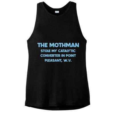 The Mothman Stole My Catalytic Converter In Point Ladies PosiCharge Tri-Blend Wicking Tank
