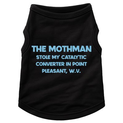 The Mothman Stole My Catalytic Converter In Point Doggie Tank
