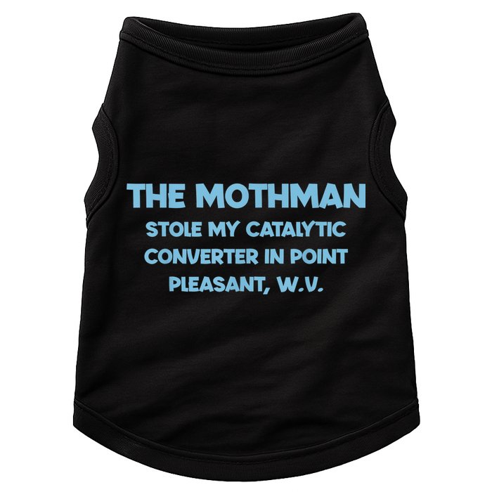 The Mothman Stole My Catalytic Converter In Point Doggie Tank