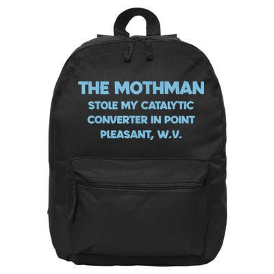 The Mothman Stole My Catalytic Converter In Point 16 in Basic Backpack