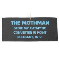 The Mothman Stole My Catalytic Converter In Point Large Microfiber Waffle Golf Towel