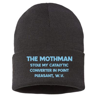The Mothman Stole My Catalytic Converter In Point Sustainable Knit Beanie