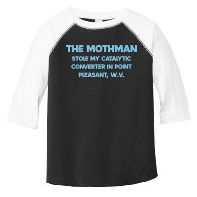 The Mothman Stole My Catalytic Converter In Point Toddler Fine Jersey T-Shirt