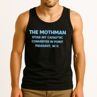 The Mothman Stole My Catalytic Converter In Point Tank Top