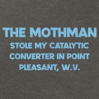 The Mothman Stole My Catalytic Converter In Point Cotton Canvas Backpack