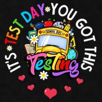 Testing Motivation Student Teacher Its Test Day You Got This Ladies PosiCharge Tri-Blend Wicking Tank