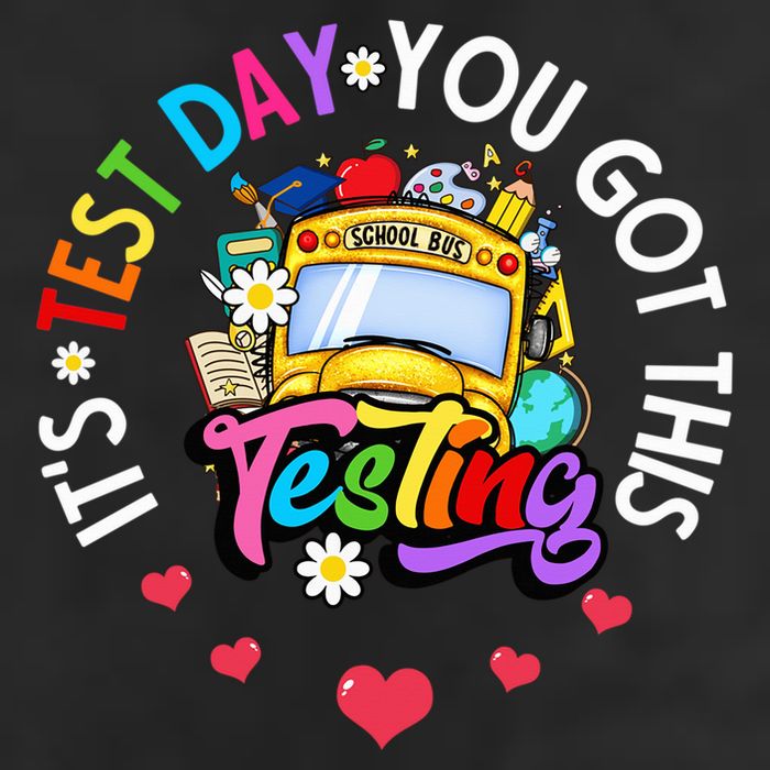 Testing Motivation Student Teacher Its Test Day You Got This Cool Comfort Performance Bucket Hat