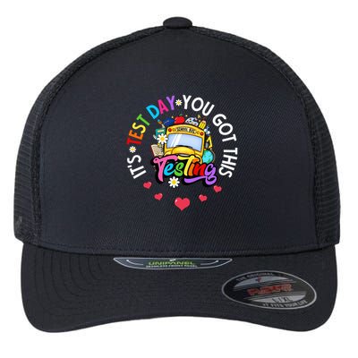 Testing Motivation Student Teacher Its Test Day You Got This Flexfit Unipanel Trucker Cap