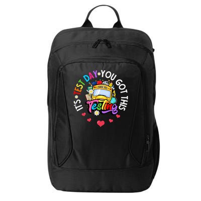 Testing Motivation Student Teacher Its Test Day You Got This City Backpack