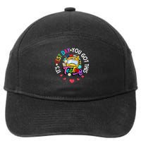 Testing Motivation Student Teacher Its Test Day You Got This 7-Panel Snapback Hat