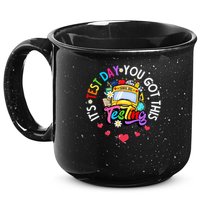 Testing Motivation Student Teacher Its Test Day You Got This 15oz Campfire Ceramic Mug