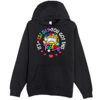 Testing Motivation Student Teacher Its Test Day You Got This Premium Pullover Hoodie