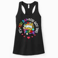 Testing Motivation Student Teacher Its Test Day You Got This Womens Tank Top