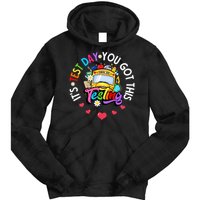 Testing Motivation Student Teacher Its Test Day You Got This Tie Dye Hoodie