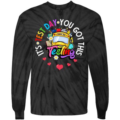 Testing Motivation Student Teacher Its Test Day You Got This Tie-Dye Long Sleeve Shirt