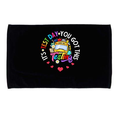 Testing Motivation Student Teacher Its Test Day You Got This Microfiber Hand Towel