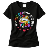Testing Motivation Student Teacher Its Test Day You Got This Womens T-Shirt