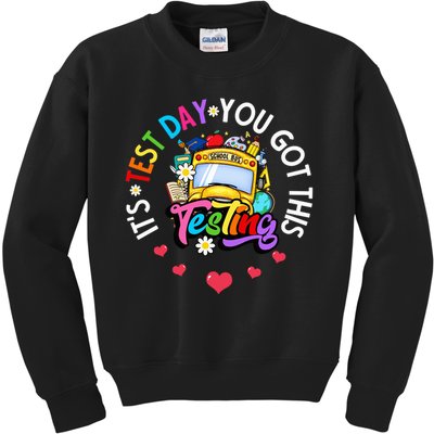 Testing Motivation Student Teacher Its Test Day You Got This Kids Sweatshirt