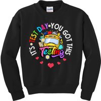 Testing Motivation Student Teacher Its Test Day You Got This Kids Sweatshirt