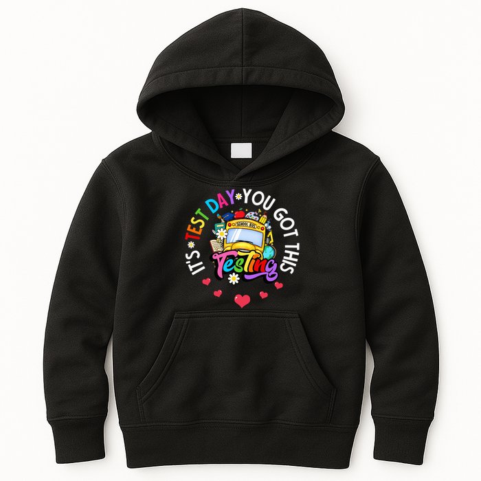 Testing Motivation Student Teacher Its Test Day You Got This Kids Hoodie