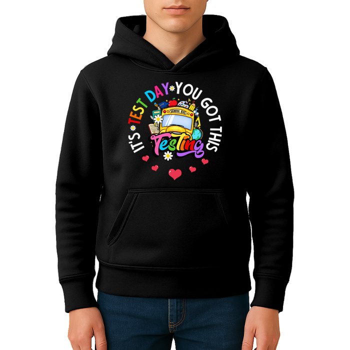 Testing Motivation Student Teacher Its Test Day You Got This Kids Hoodie