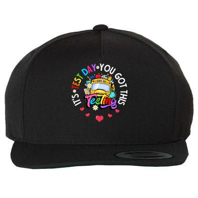 Testing Motivation Student Teacher Its Test Day You Got This Wool Snapback Cap
