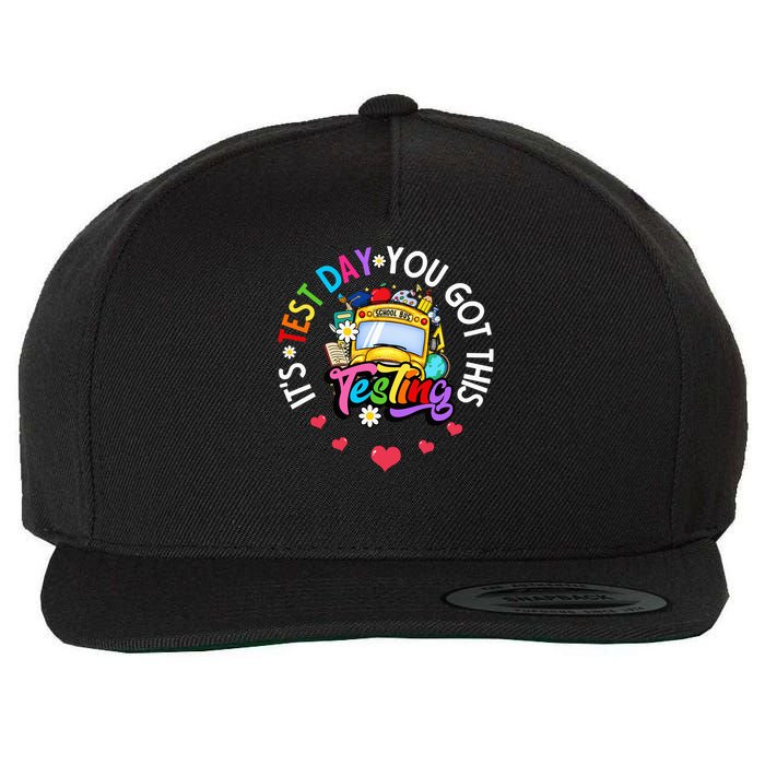 Testing Motivation Student Teacher Its Test Day You Got This Wool Snapback Cap