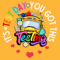Testing Motivation Student Teacher Its Test Day You Got This Mousepad