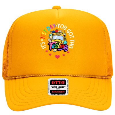 Testing Motivation Student Teacher Its Test Day You Got This Trucker Hat
