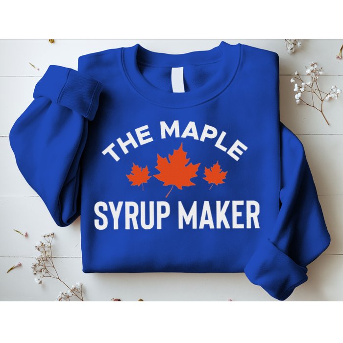 The Maple Syrup Maker Sweatshirt